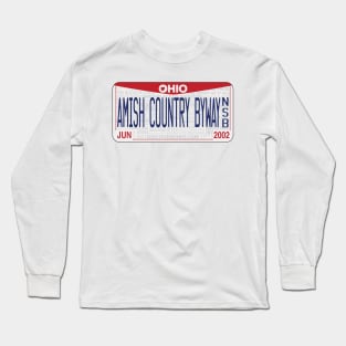 Amish Country Byway National Scenic Byway license plate Long Sleeve T-Shirt